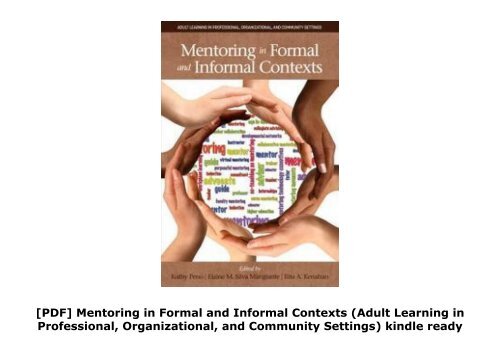 [PDF] Mentoring in Formal and Informal Contexts (Adult Learning in Professional, Organizational, and Community Settings) kindle ready