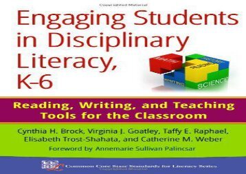 [PDF] Engaging Students in Disciplinary Literacy, K-6: Reading, Writing, and Teaching Tools for the Classroom (Common Core State Standards for Literacy Series) kindle ready