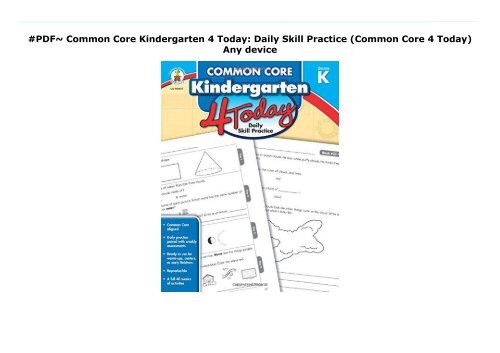 #PDF~ Common Core Kindergarten 4 Today: Daily Skill Practice (Common Core 4 Today) Any device