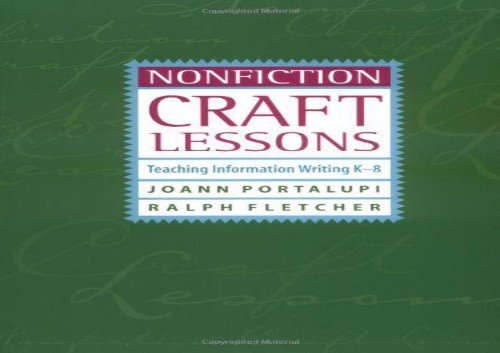 Download Nonfiction Craft Lessons: Teaching Information Writing K-8 epub ready