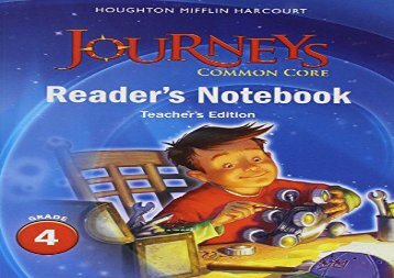 Audiobook Houghton Mifflin Harcourt Journeys: Common Core Reader s Notebook Teachers Edition Grade 4 Full Ebook