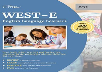 Audiobook West-E English Language Learners (051) Study Guide: Test Prep and Practice Test Questions for the Washington Educator Skills Test Ell (051) Exam kindle ready