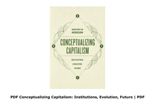 PDF Conceptualizing Capitalism: Institutions, Evolution, Future | PDF File