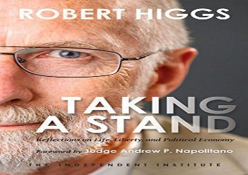 Free Taking a Stand: Reflections on Life, Liberty, and the Economy | Download file