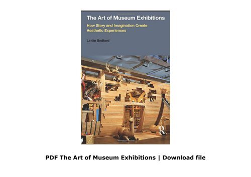 PDF The Art of Museum Exhibitions | Download file