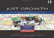 Download Just Growth: Inclusion and Prosperity in America s Metropolitan Regions (Regions and Cities) | PDF File