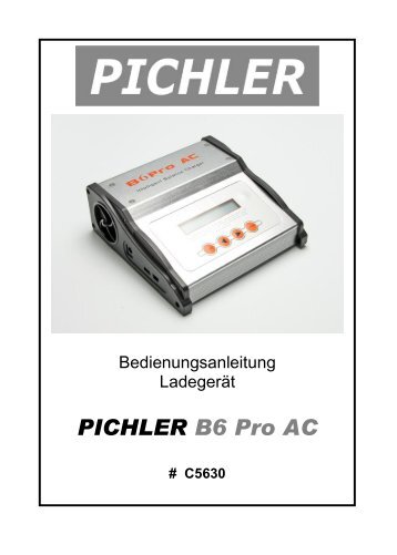 PICHLER B6 Pro AC