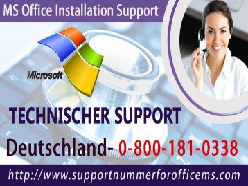 Wie können Sie die Probleme bei MS Office Installation Support 0800-181-0338 melden?