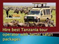 Hire best Tanzania tour operator with better safari packages (1)