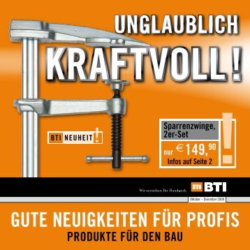 unglaublich - BTI Befestigungstechnik GmbH & Co. KG