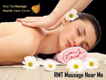  RMT Massage Near Me | Kingthaimassage.com 