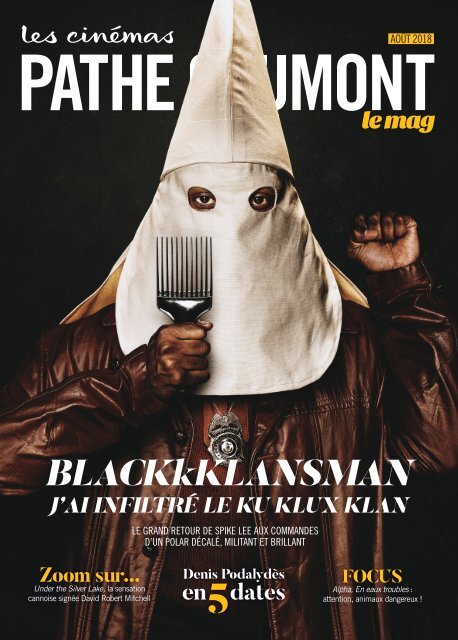 Les Cinémas Pathé Gaumont - Le mag - Août 2018