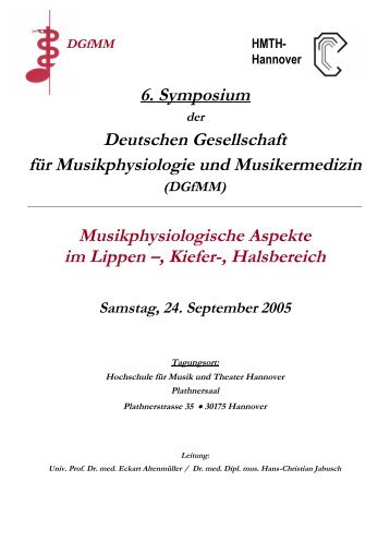 6. Symposium Deutschen Gesellschaft für Musikphysiologie und ...