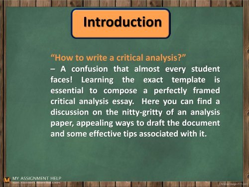 What does the term “Critical Analysis” define?