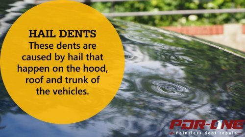 5 Types of Dents That Can Be Fixed By Paintless Dent Repair