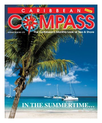 Caribbean Compass Yachting Magazine - August 2018