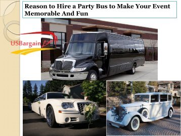 Reason to Hire a Party Bus to Make Your Event Memorable And Fun