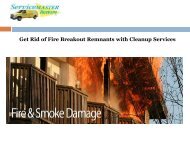 Get Rid of Fire Breakout Remnants with Cleanup Services