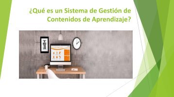 ¿Qué es un Sistema de Gestión de Contenidos de Aprendizaje?