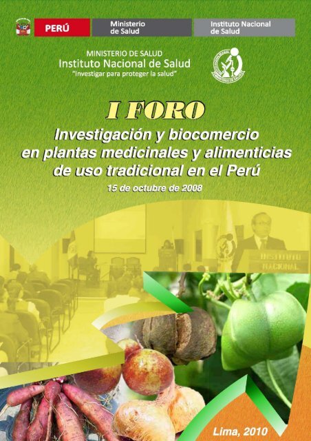 I Foro Investigación y biocomercio en plantas medicinales y ...