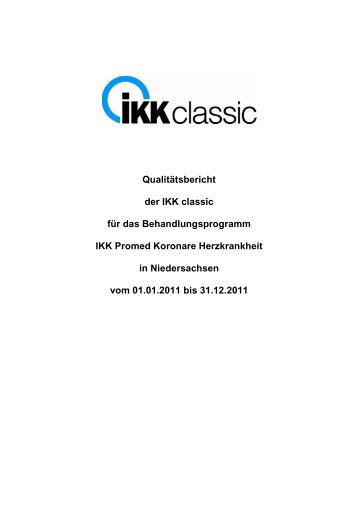 Qualitätsbericht zum DMP Koronare Herzkrankheit für ... - IKK classic