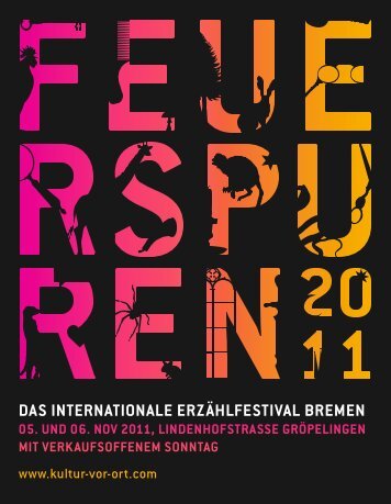 Feuerspuren 2011 - Kultur Vor Ort