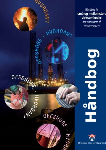 Håndbog Offshore - hvordan? - Offshore Center Danmark
