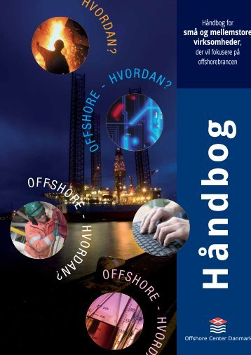 Håndbog Offshore - hvordan? - Offshore Center Danmark