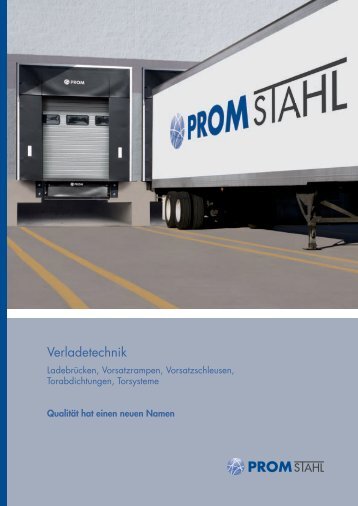 Verladetechnik - PROMStahl GmbH