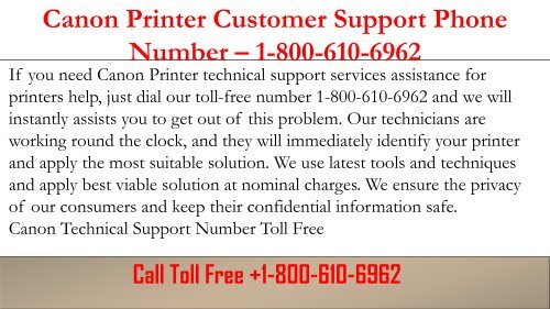 CANON CUSTOMER SUPPORT NUMBER +1-800-610-6962