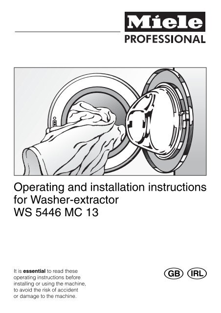 Operating and installation instructions for Washer-extractor WS 5446 ...