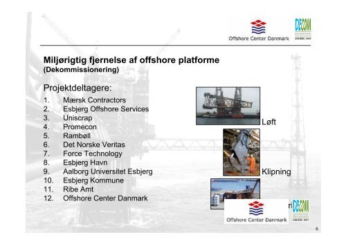 Dekommissionering af offshore platforme v/direktør Peter Blach
