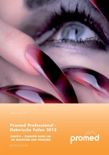 Promed Professional - Elektrische Feilen 2012