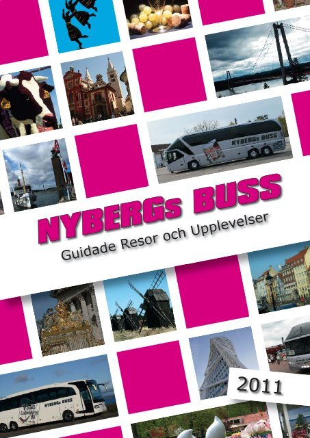 Guidade Resor och Upplevelser ... - Nybergs Buss