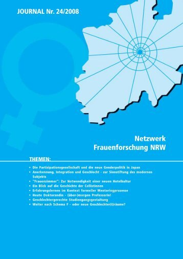 THEMEN: Netzwerk Frauenforschung NRW JOURNAL Nr. 24/2008
