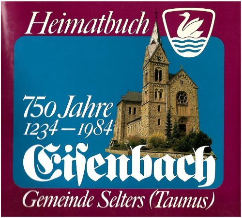 Heimatbuch - 750 Jahre Eisenbach