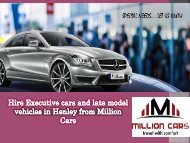 Hire Executive cars and late model vehicles in Henley from Million Cars