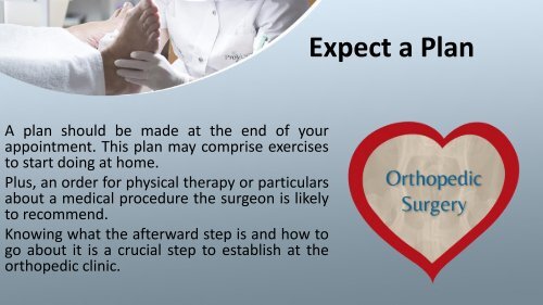 kim Von Martin - What to Expect During the First Orthopedic Clinic Appointment