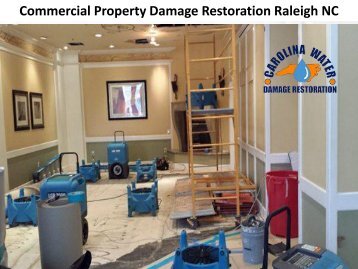 Commercial Property Damage Restoration Raleigh NC