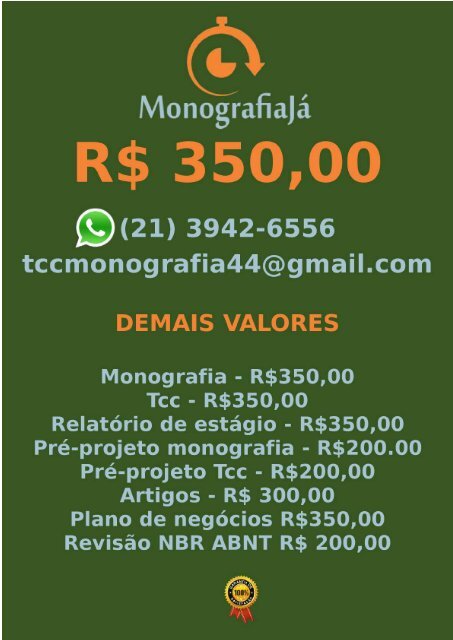 R$ 350,00 PARA  Monografia e Tcc  WHATSAPP (21) 3942-6556 - marcosviegas422@gmail.com(101)