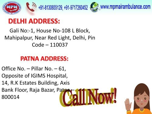 Need Magnificent MPM Air Ambulance services in Muzaffarpur at the Lowest Cost