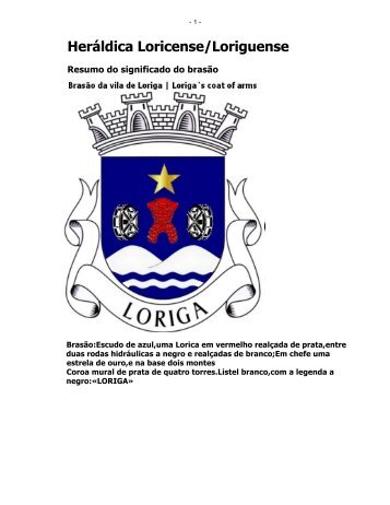 Brasão de Loriga - Loriga`s coat of arms - Bandeira de Loriga - Loriga`s flag