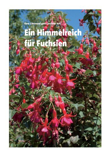 Ein Himmelreich für Fuchsien - Gärtnerei im Himmelreich