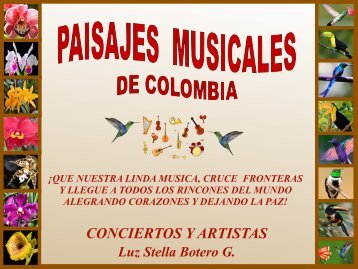 MUSICOS Y ARTISTAS -PAISAJES MUSICALES DE COLOMBIA