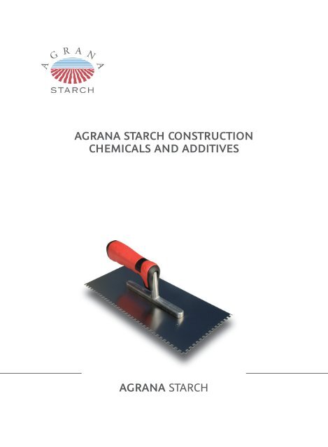 AGRANA STARCH AGRANA STARCH CONSTRUCTION ...