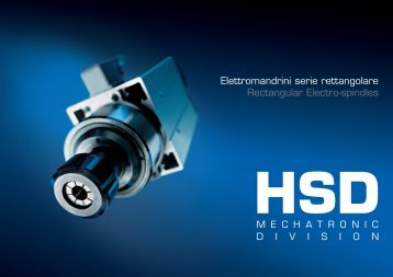 Elettromandrini serie rettangolare Rectangular Electro-spindles - HSD