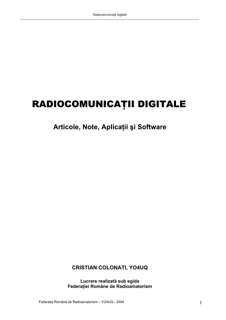 radiocomunicaţii digitale - Societatea Romana a Radioamatorilor