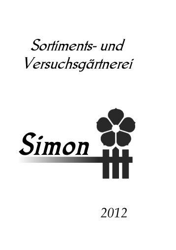 Sortiments- und Versuchsgärtnerei - und Versuchsgärtnerei Simon