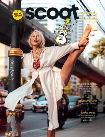 June 2018 - Scoot In-flight Magazine