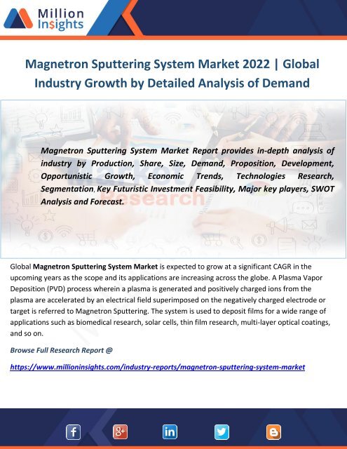Magnetron Sputtering System Market 2022  Global Industry Growth by Detailed Analysis of Demand